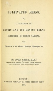 Cover of: Cultivated ferns by John Smith