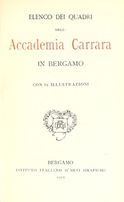 Cover of: Elenco dei quadri dell'Accademia Carrara in Bergamo by Accademia Carrara