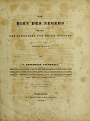 Cover of: Das Hirn des Negers mit dem des Europäers und Orang-Outangs verglichen.
