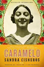 Cover of: Caramelo | Sandra Cisneros