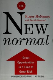 Cover of: The new normal: great opportunities in a time of great risk