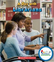 Cover of: A day with librarians by Jodie Shepherd