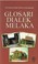 Cover of: Glosari Dialek Melaka