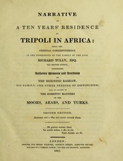 Cover of: Narrative of a ten years' residence at Tripoli in Africa by [Tully Miss], [Tully Miss]