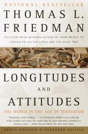 Longitudes and Attitudes by Thomas L. Friedman