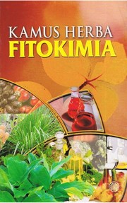 Cover of: Kamus herba fitokimia by Dewan Bahasa dan Pustaka