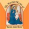 Cover of: The saving name of God the Son