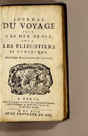 Cover of: Journal du voyage fait a la Mar de Sud, avec les flibustiers de l'Amerique