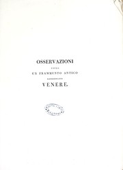 Osservazioni sopra un frammento antico di bronzo di Greco lavoro rappresentante Venere, pubblicate in occasione delle nozze faustissime della marchesa Cristina Trivulzio col conte Giuseppe Archinti by Gaetano Cattaneo