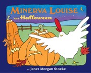 Minerva Louise on Halloween by Janet Morgan Stoeke