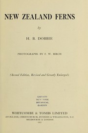 Cover of: New Zealand ferns by Herbert Boucher Dobbie