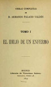 Cover of: Obras completas de d. Armando Palacio Valdés ... by Armando Palacio Valdés