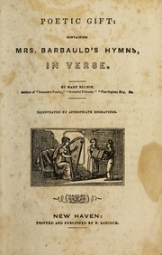 Cover of: Poetic gift: containing Mrs. Barbauld's hymns, in verse