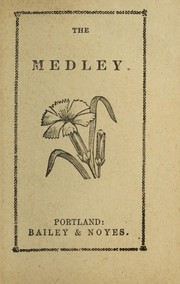 Cover of: The Medley by Bailey & Noyes