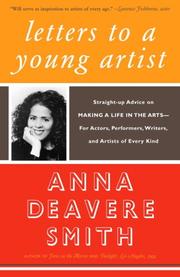 Letters to a young artist by Anna Deavere Smith