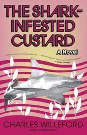 Cover of: The Shark-Infested Custard by Charles Ray Willeford