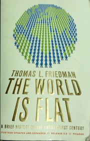 Cover of: The World Is Flat by Thomas L. Friedman