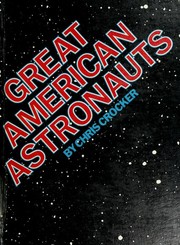 Cover of: Great American astronauts by Chris Crocker