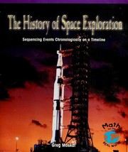 Cover of: The History of Space Exploration by Greg Moskal