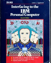 Cover of: Interfacing to the IBM Personal Computer by Lewis C. Eggebrecht