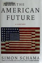 Cover of: The American future: a history
