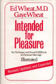 Intended for pleasure by Ed Wheat, Gaye Wheat