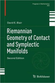 Cover of: Riemannian geometry of contact and symplectic manifolds