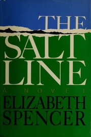 Cover of: The salt line by Elizabeth Spencer