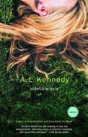 Cover of: Indelible Acts by A.L. Kennedy, A.L. Kennedy