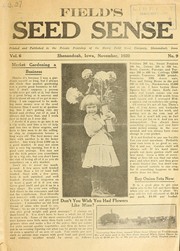 Cover of: Field's seed sense: November 1920 : "for the man behind the hoe"
