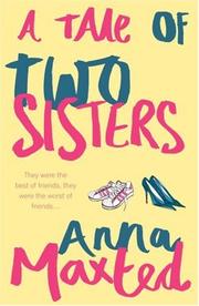 Cover of: A Tale of Two Sisters by Anna Maxted