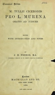Cover of: M. Tullii Ciceronis Pro L. Murena oratio ad iudices by Cicero