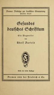 Cover of: Gesundes deutsches Schrifttum: ein Wegweiser