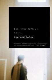 The favourite game by Leonard Cohen, AGUSTIN PICO ESTRADA