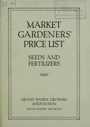 Cover of: Market gardeners' price list: seeds and fertilizers, 1920