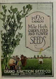 Cover of: 1920 catalog: mile high garden, field and flower seeds