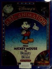 Cover of: Disney's Art of Animation: from Mickey Mouse to Beauty and the Beast