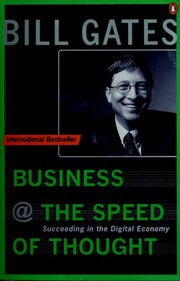 Cover of: Business @ the speed of thought by Bill Gates, Collins Hemingway