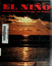 Cover of: El Niño: stormy weather for people and wildlife