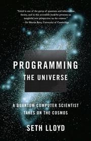 Programming the Universe by Seth Lloyd