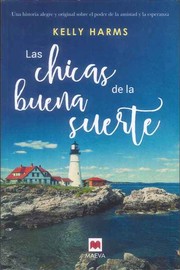Cover of: Las chicas de la buena suerte