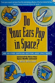 Cover of: Do your ears pop in space?: and 500 surprising questions about space travel