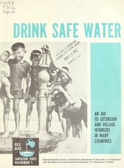 Cover of: Drink safe water