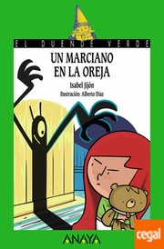 Un marciano en la oreja by Isabel Jijón