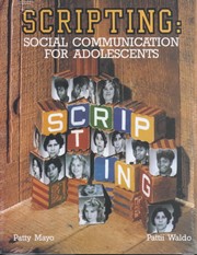 Cover of: Scripting: Social Communication for Adolescents by 