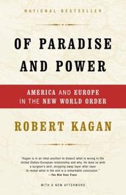 Cover of: Of paradise and power by Robert Kagan