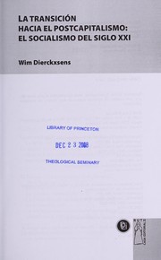 Cover of: La transición hacia el postcapitalismo: el socialismo del siglo XXI