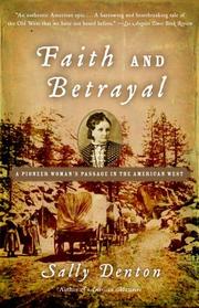 Cover of: Faith and Betrayal by Sally Denton