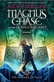 Cover of: Magnus Chase and the Gods of Asgard by 