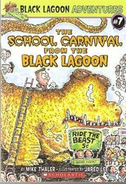 Cover of: The School Carnival from the Black Lagoon (Black Lagoon Adventures #7)
